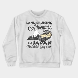 Landcruising Adventure in Japan - Curly font edition Crewneck Sweatshirt